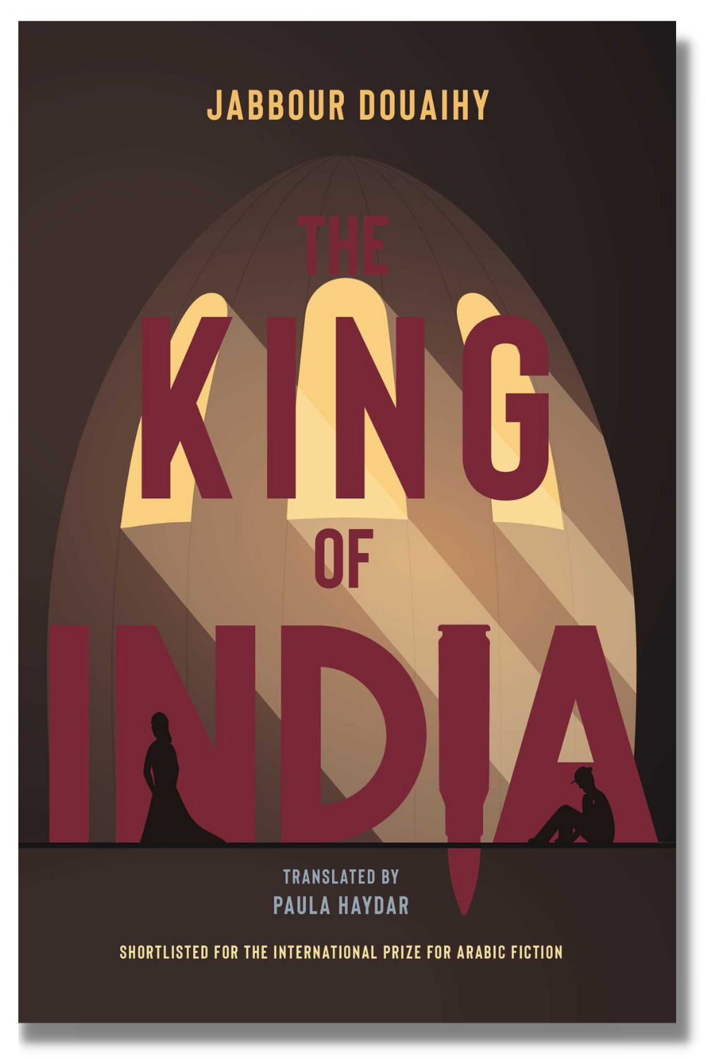 The cover of Jabbour Douaihy's "The King of India," tr. Paula Haydar