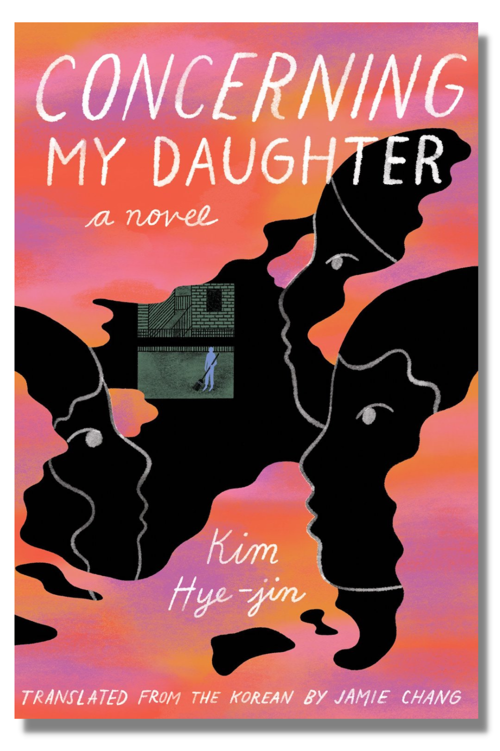 The cover of Kim Hye-jin's "Concerning My Daughter," tr. Jamie Chang