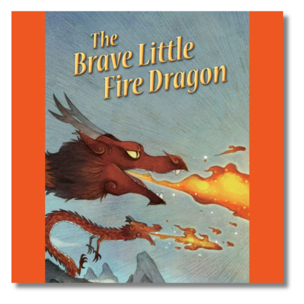 The cover of "The Brave Little Fire Dragon" by Bing Bo