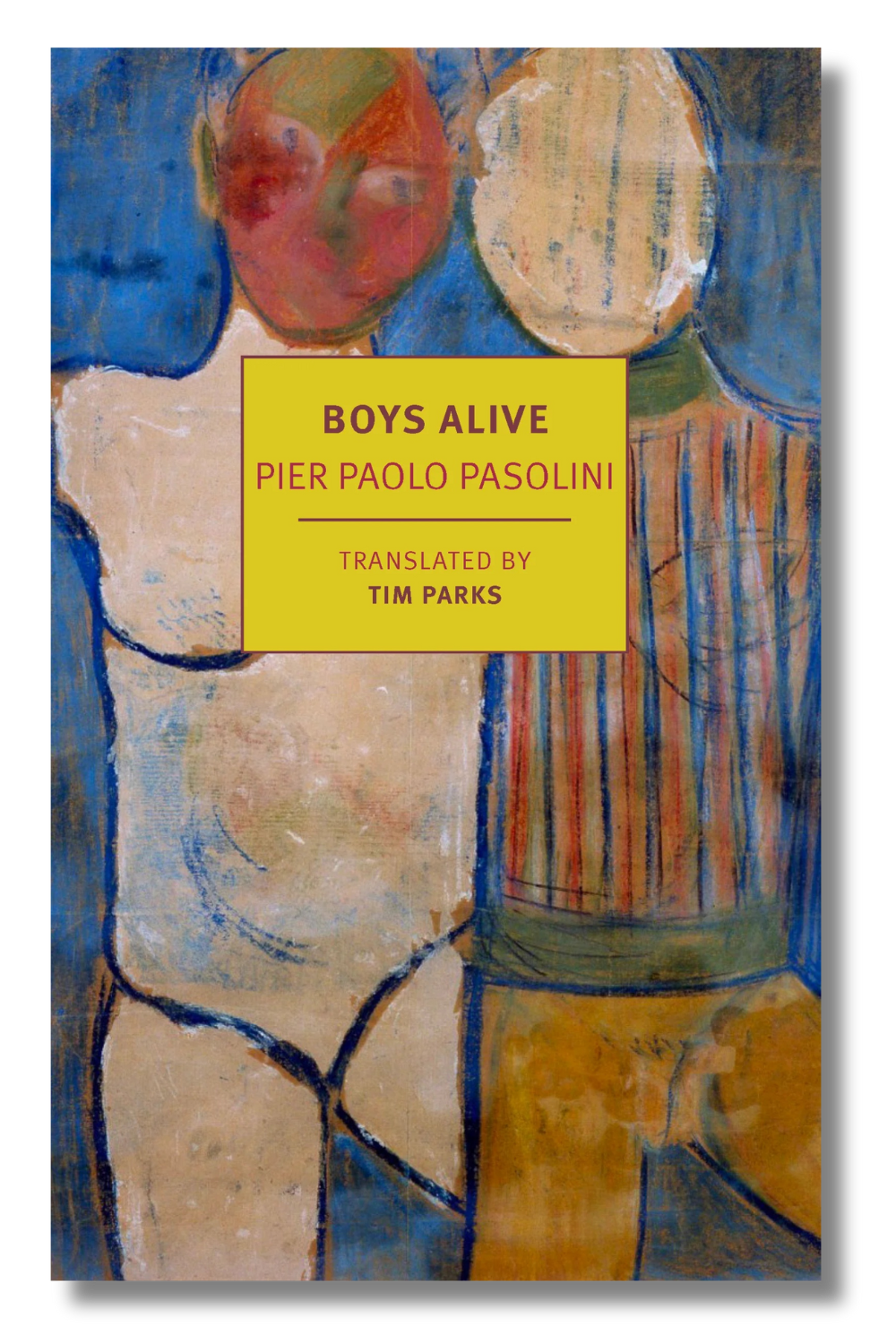 The cover of "Boys Alive" by Pier Paolo Pasolini, tr. by Tim Parks