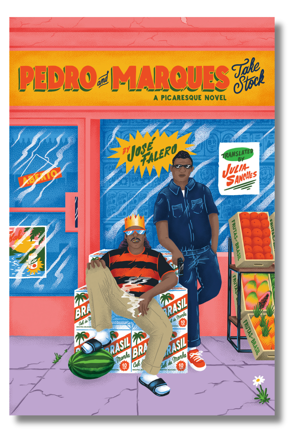 The cover of "Pedro and Marques Take Stock" by José Falero, tr. by Julia Sanches