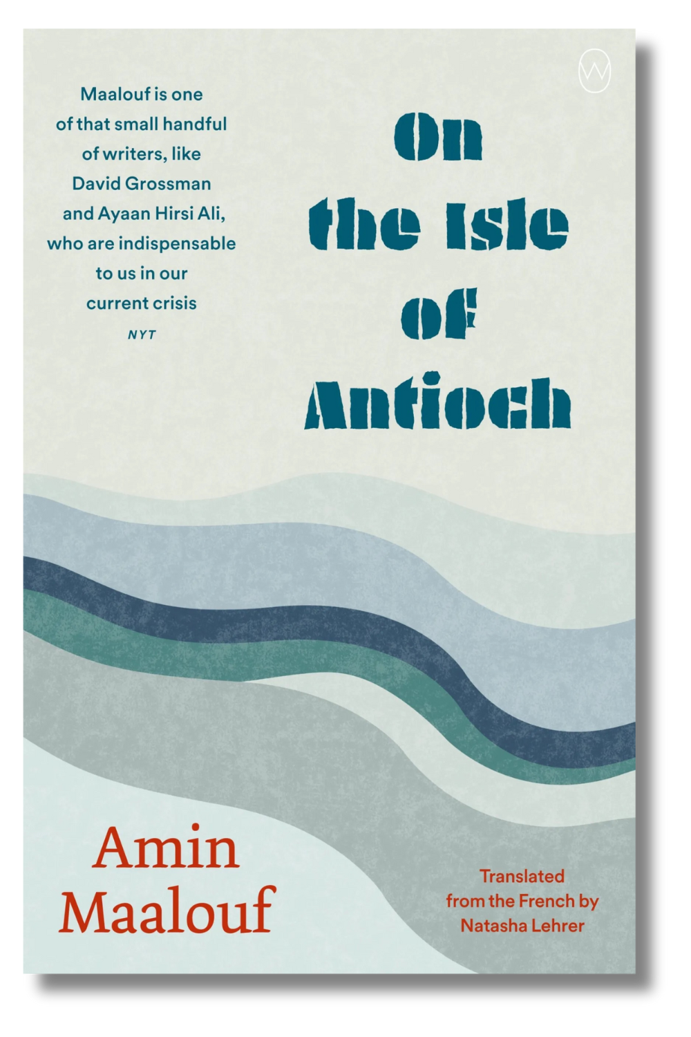 The cover of "On the Isle of Antioch" by Amin Maalouf, tr. by Natasha Lehrer