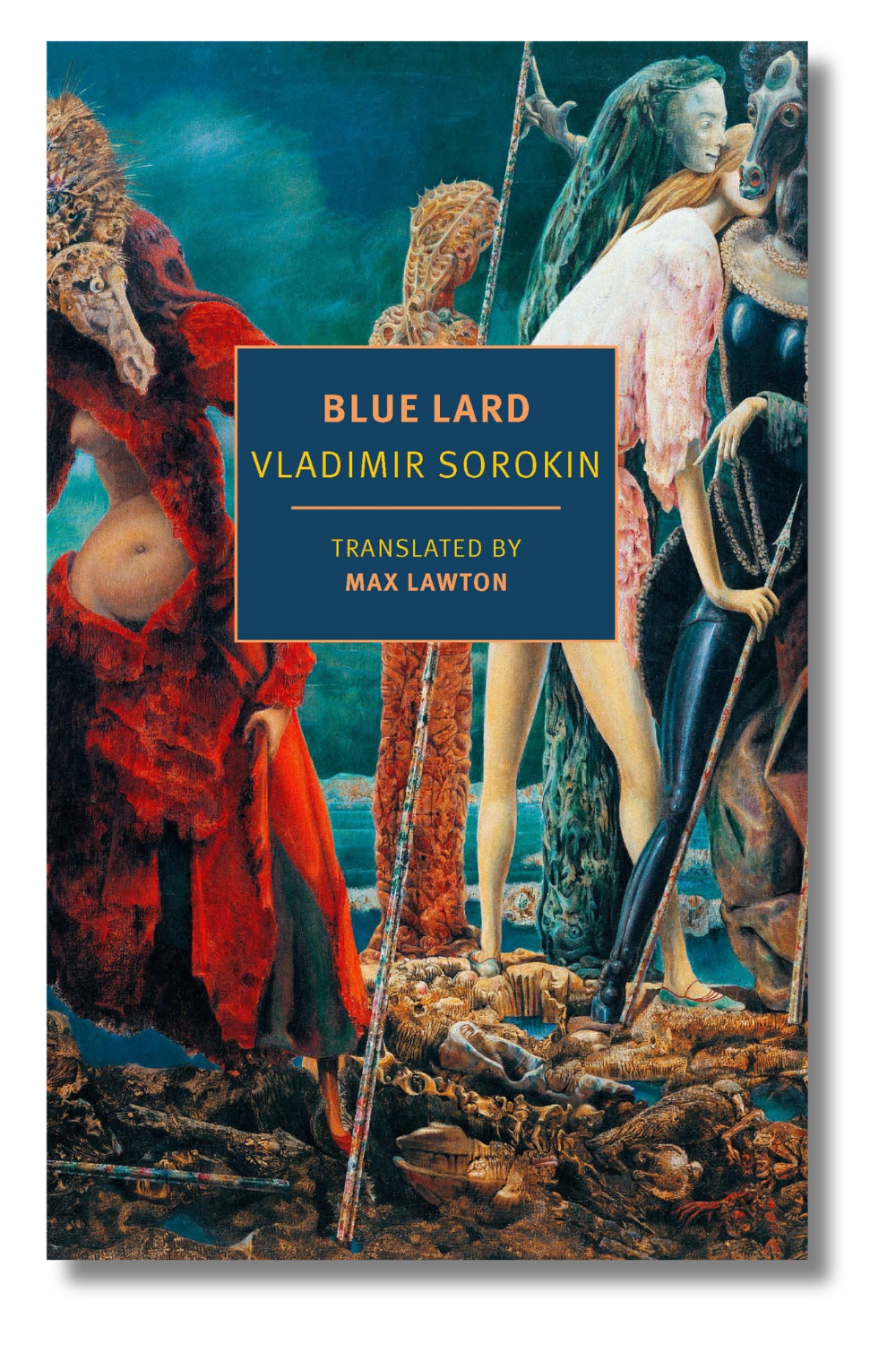 The cover of "Blue Lard" by Vladimir Sorokin, tr. by Max Lawton