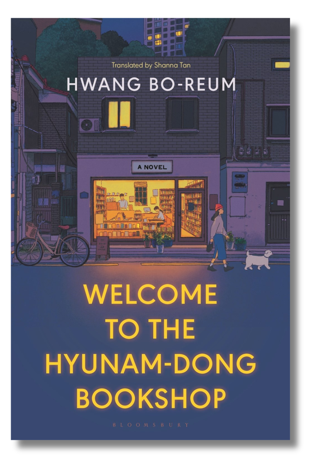 The cover of "Welcome to the Hyunam-Dong Bookshop" by Hwang Bo-reum, tr. by Shanna Tan