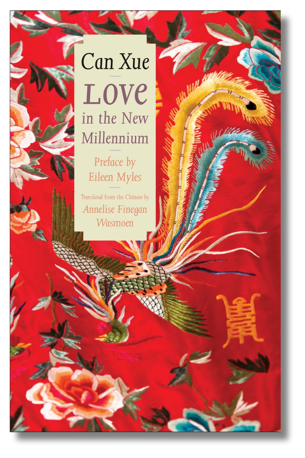 The cover of "Love in the New Millennium" by Can Xue, tr. by Annelise Finnegan Wasmoen