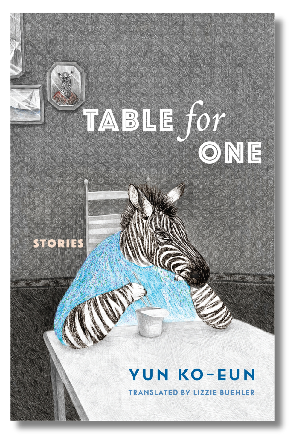 The cover of "Table for One" by Yun Ko-Eun, tr. by Lizzie Buehler