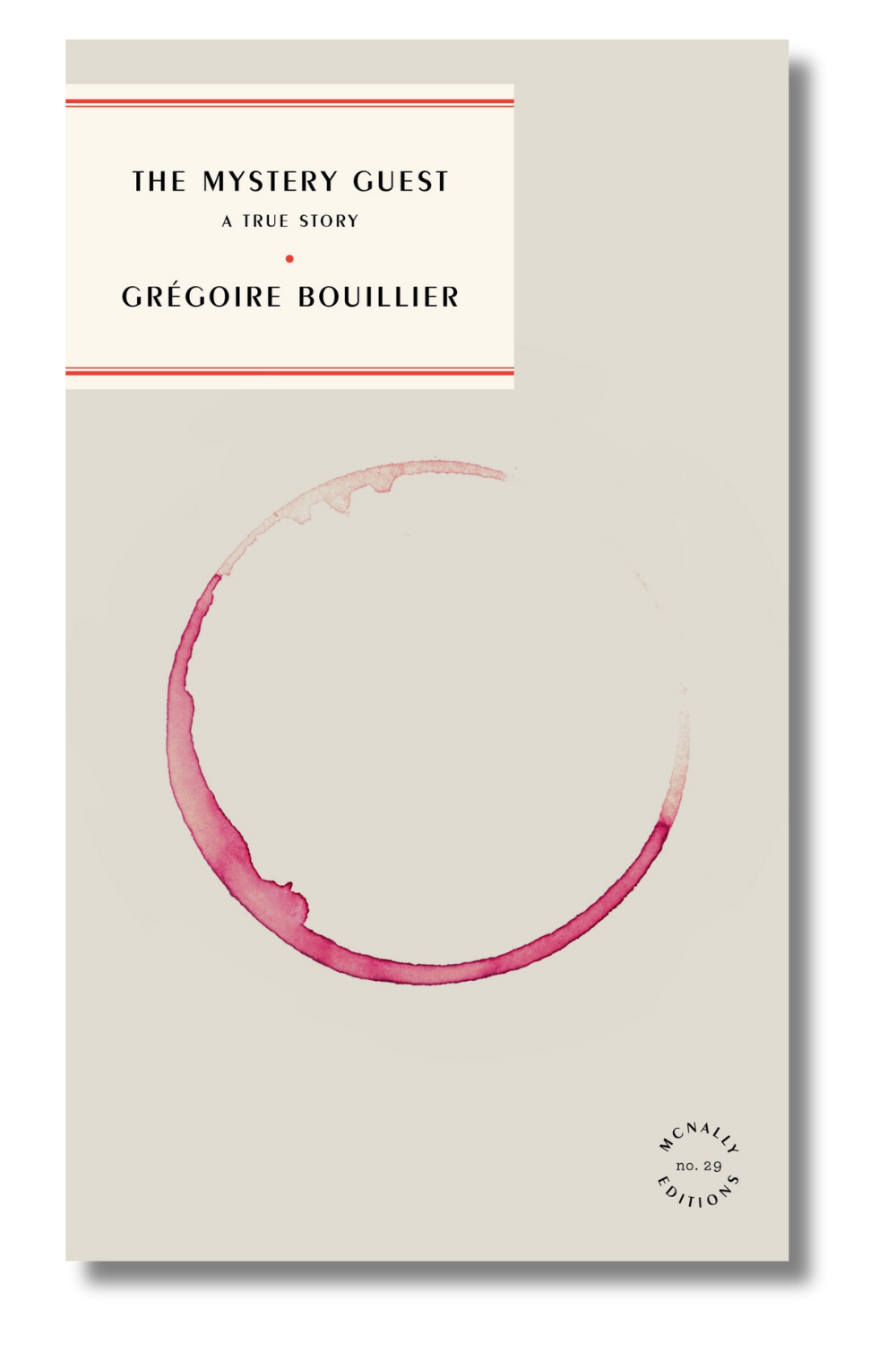 The cover of "The Mystery Guest" by Grégoire Bouillier, tr. by Ben Truman