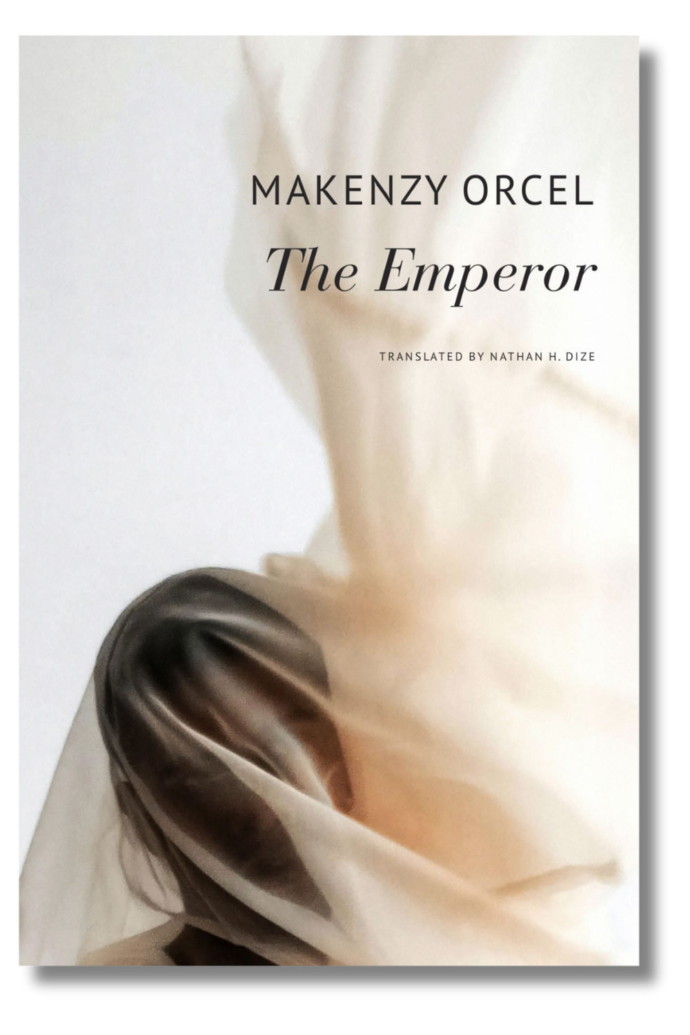 The cover of "The Emperor" by Makenzy Orcel, translated by Nathan H. Dize