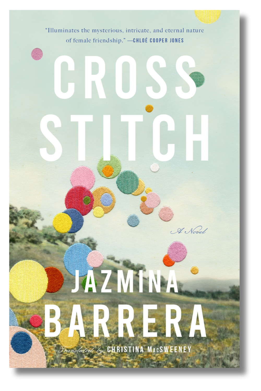 The cover of "Cross-Stitch" by Jazmina Barrera, tr. Christina MacSweeney