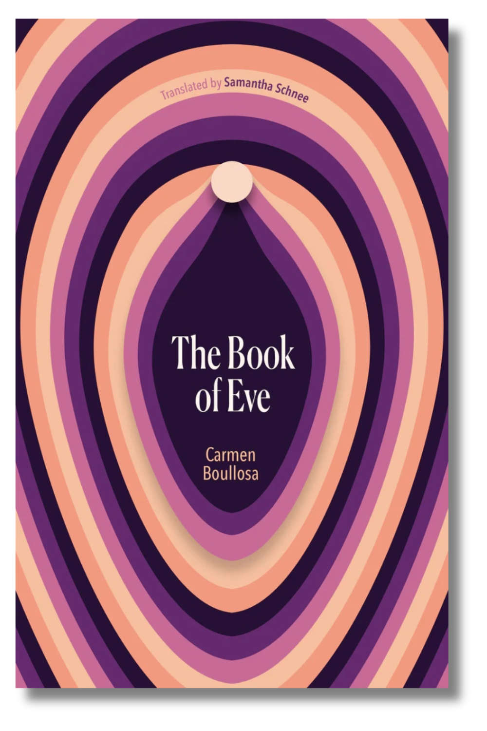 The cover of "The Book of Eve" by Carmen Boullosa, tr. by Samantha Schnee