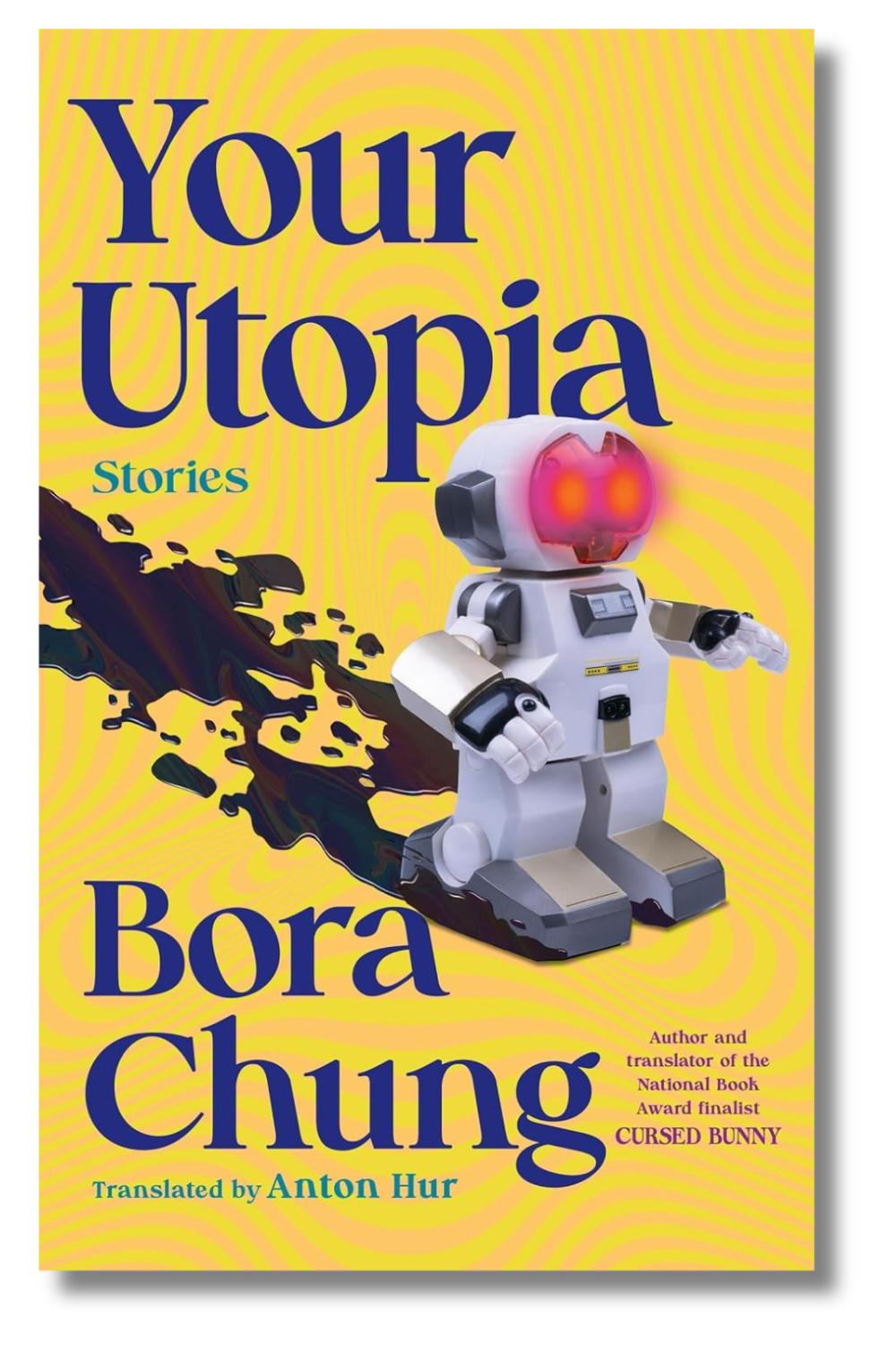 The cover of "Your Utopia" by Bora Chung, tr. Anton Hur